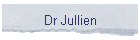 Dr Jullien